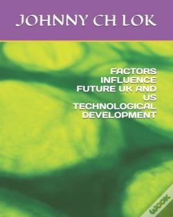 Capa do artigo Factors Influence Future Uk And Us Technological Development
