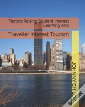Factors Raising Student Interest Learning And