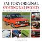 Factory-Original Sporting Mk2 Escorts - Preview