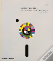 Capa do artigo Factory Records ; Une Anthologie Graphique