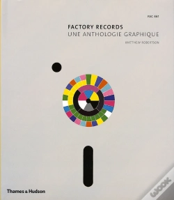 Capa do artigo Factory Records ; Une Anthologie Graphique