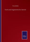 Facts And Arguments For Darwin