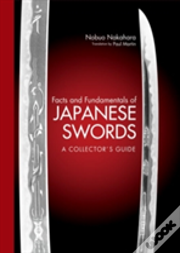 Facts & Fundamentals Of Japanese Swords