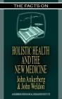 Facts On Holistic Health And The New Medicine - Preview