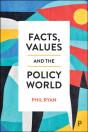 Facts, Values And The Policy World - Preview
