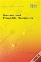 Factual And Plausible Reasoning