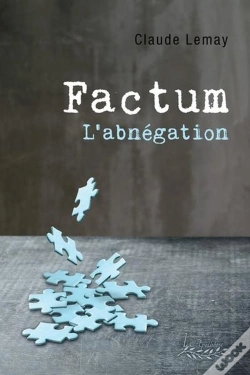 Capa do artigo Factum - L'Abnégation