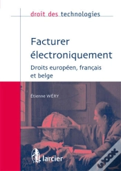 Capa do artigo Facturer Électroniquement ; Droits Européen, Français Et Belge