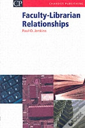 Capa do artigo Faculty-Librarian Relationships