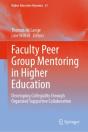 Faculty Peer Group Mentoring In Higher Education - Preview
