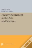 Faculty Retirement In The Arts And Sciences