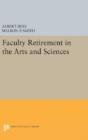 Faculty Retirement In The Arts And Sciences - Preview