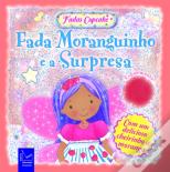 Fada Moranguinho e a Surpresa