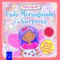 Fada Moranguinho e a Surpresa - Preview