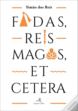 Capa do artigo Fadas, Reis Magos, et Cetera