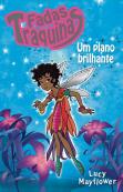 Fadas Traquinas - Um Plano Brilhante