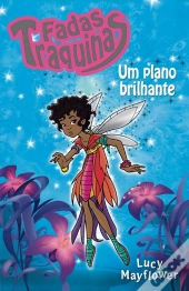 Fadas Traquinas - Um Plano Brilhante