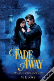 Capa do artigo Fade Away: A Paranormal Romance