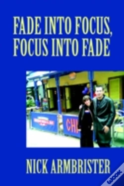 Capa do artigo Fade Into Focus, Focus Into Fade