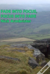 Capa do artigo Fade Into Focus, Focus Into Fade
