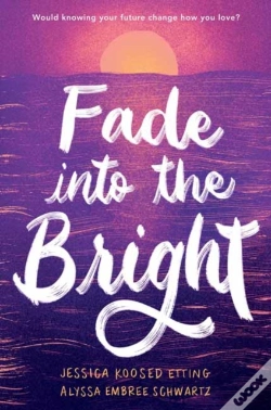 Capa do artigo Fade Into The Bright