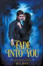 Fade Into You - Preview