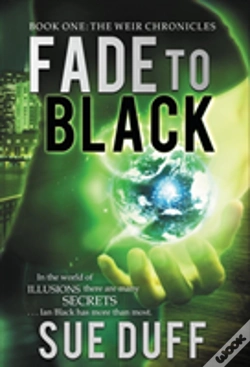 Capa do artigo Fade To Black: Book One: The Weir Chroni