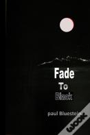 Fade To Black