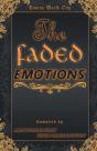 Faded Emotions - Preview