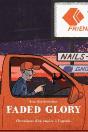 Faded Glory ; Chroniques D'Un Empire À L'Agonie - Preview