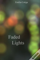 Faded Lights