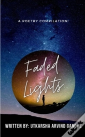 Faded Lights