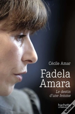 Capa do artigo Fadela Amara ; Le Destin D'Une Femme
