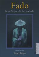 Fado – Mistério da Saudade