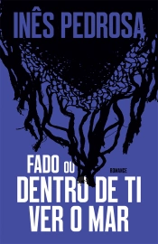Capa do artigo Fado ou Dentro de Ti Ver o Mar