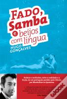 Fado, Samba e Beijos com Língua