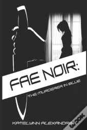 Fae Noir