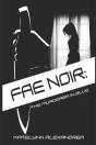 Fae Noir - Preview