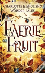 Capa do artigo Faerie Fruit
