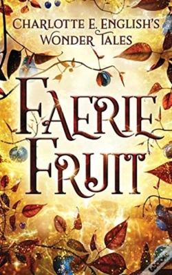 Capa do artigo Faerie Fruit