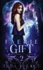 Faerie Gift - Preview