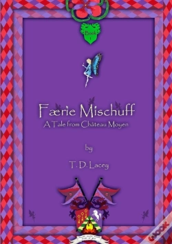 Capa do artigo Faerie Mischuff - A Tale From Chateau Moyen