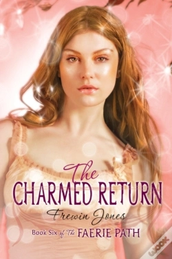 Capa do artigo Faerie Path #6: The Charmed Return