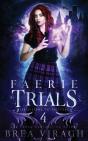 Faerie Trials - Preview