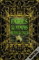 Faeries & Nymphs Myths & Tales