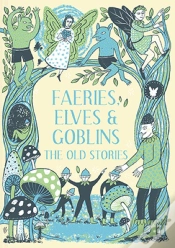 Capa do artigo Faeries, Elves And Goblins