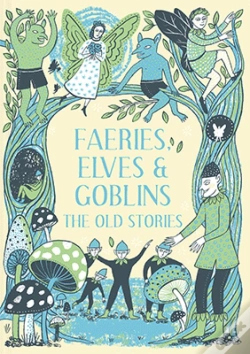 Capa do artigo Faeries, Elves And Goblins