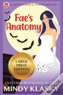 Fae'S Anatomy (Large Print)