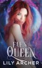 Fae'S Queen - Preview