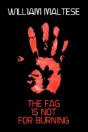Fag Is Not For Burning - Preview
